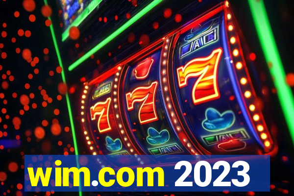 wim.com 2023